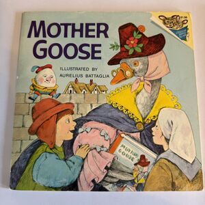 Mother Goose Book Illustrated by Aurelius Battaglia 8X8 Paperback 1973 Vintage